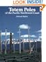 Totem Poles of the Pacific Northwest Coast
