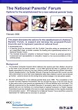The national parent's forum : options for the establishment for a new national parents' body
