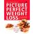 Picture Perfect Weight Loss : " The Visual Programme For Permanent Weight Loss "