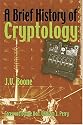 Brief History of Cryptology