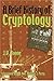 A Brief History of Cryptology