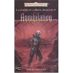 La Guerre de la Reine-Araign�e, Tome 5 : Annihilation