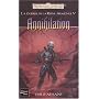 La Guerre de la Reine-Araign�e, Tome 5 : Annihilation