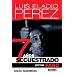 7 a�os secuestrado por las FARC (Spanish Edition)