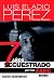 Image: Shopper's Delight: The Books Store ~ 7 Años Secuestrado Por Las FARC (Spanish Edition)