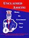 Unclaimed Assets: Money the Government Owes You!