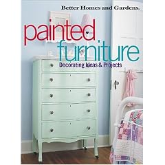 Painted Furniture: Decorating Ideas and Projects