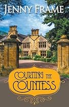 Courting the Countess Courting the Countess