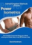 Power Isometrics - The DVD Course