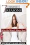 Seven Simple Reasons; Why He Won't Marry You!