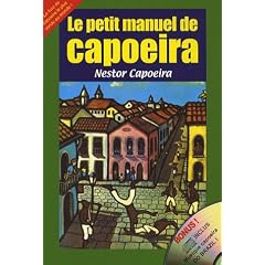 Le petit manuel de Capoeira (1CD audio)