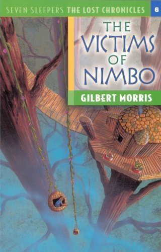 The Victims of Nimbo (Seven Sleepers: The Lost Chronicles)