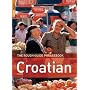 Croatian Phrasebook (Rough Guide Phrasebooks)