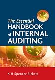 The Essential Handbook of Internal Auditing
