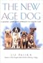 The New Age Dog