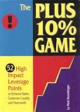 The PLUS 10% Game