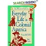 Everyday Life in Colonial America