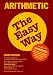 Arithmetic the Easy Way