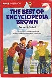 The Best of Encyclopedia Brown: The Case of the Exploding Plumbing / Encyclopedia Brown Solves Them All / Encylopedia Brown Sets the Pace / Encyclopedia Brown Carries On