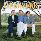 Bye Bye, Love: Original Soundtrack Album