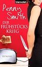 Der Frühstückskrieg: Roman (ger)