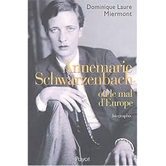 Annemarie Schwarzenbach ou Le Mal de l'Europe