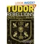 Tudor Rebellions (Seminar Studies In History)