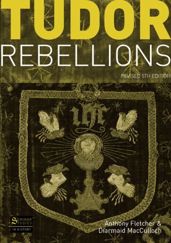 Tudor Rebellions (Seminar Studies In History)