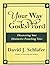 Your Way With God's Word: Discovering Your Distinctive Preaching Voice