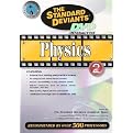 The Standard Deviants: Physics, Part 2