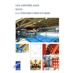 LesAssemblages dans la construction en bois