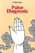 Practical Diagnosis in Traditional Chinese Medicine