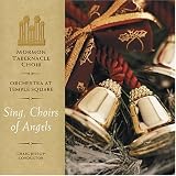 Sing, Choirs of Angels!