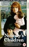 Nobody's Children [1994]