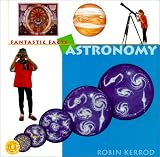 Astronomy (Fantastic Facts)