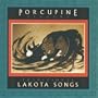 Traditional Lakota Songs