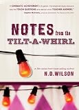 Notes from the Tilt-A-Whirl