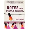 Notes from the Tilt-A-Whirl
