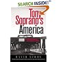 Tony Soprano's America: The Criminal Side of the American Dream