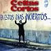 Celtas cortos (performer), En estos d��­as inciertos