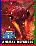 Extremely Weird Animal Defenses