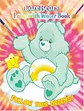 Follow Your Dreams Care Bears Paint with Water Book (Care Bears Coloring & Activity Books)
