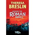 Across the Roman Wall (Flashbacks)