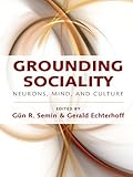 Grounding sociality