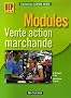 Modules Vente action marchande BEP VAM