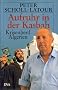 Aufruhr in der Kasbah. Krisenherd Algerien
