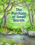 The Purchase of Small Secrets: Poems