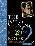 The Joy of Signing Puzzle Book 2