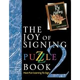 The Joy of Signing Puzzle Book 2