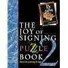 Joy of Signing Puzzle Book 2